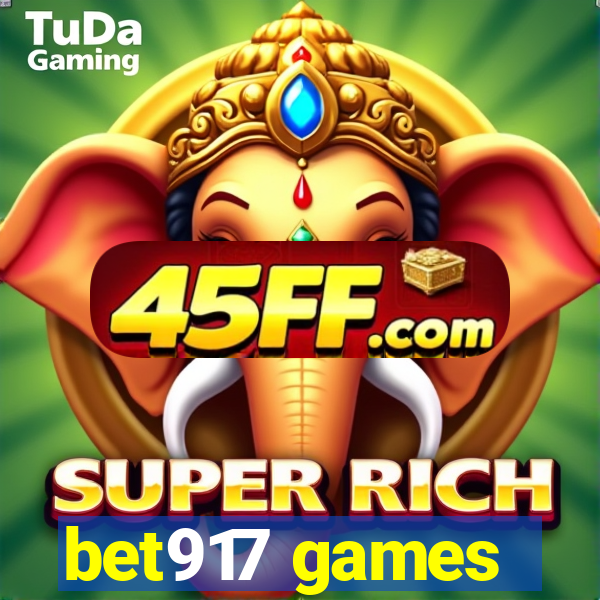 bet917 games